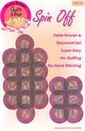 Pattern, Spin Off Table Runner & Placemat ABQ-134