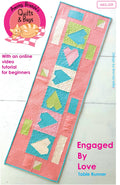 Pattern, Engaged By Love Table Runner ABQ-209