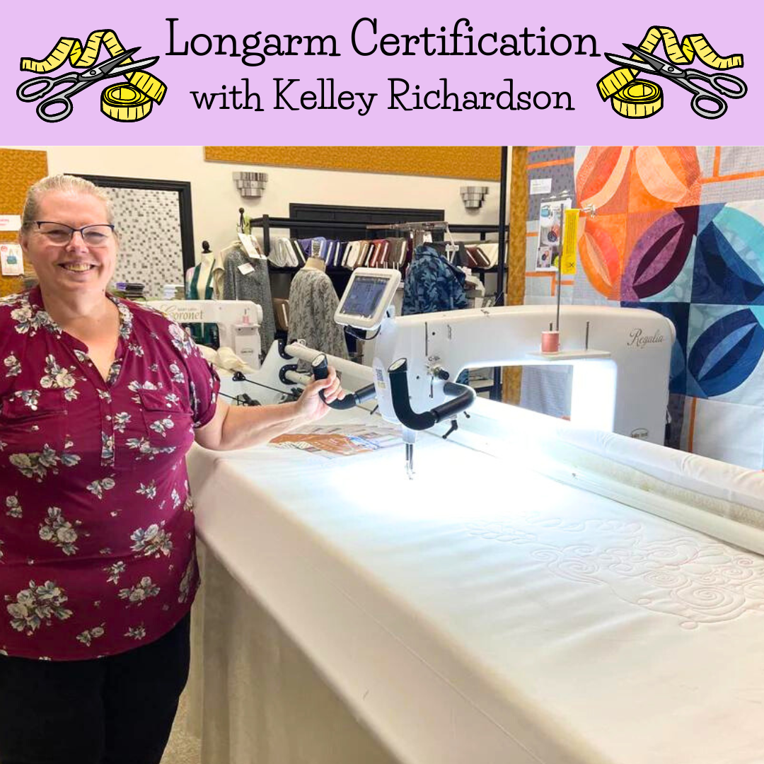 Class, Longarm Frame Certification for Longarm Quilt Use with Kelley R