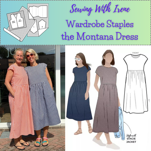Class, Sewing With Irene, Wardrobe Staples, The Montana Dress