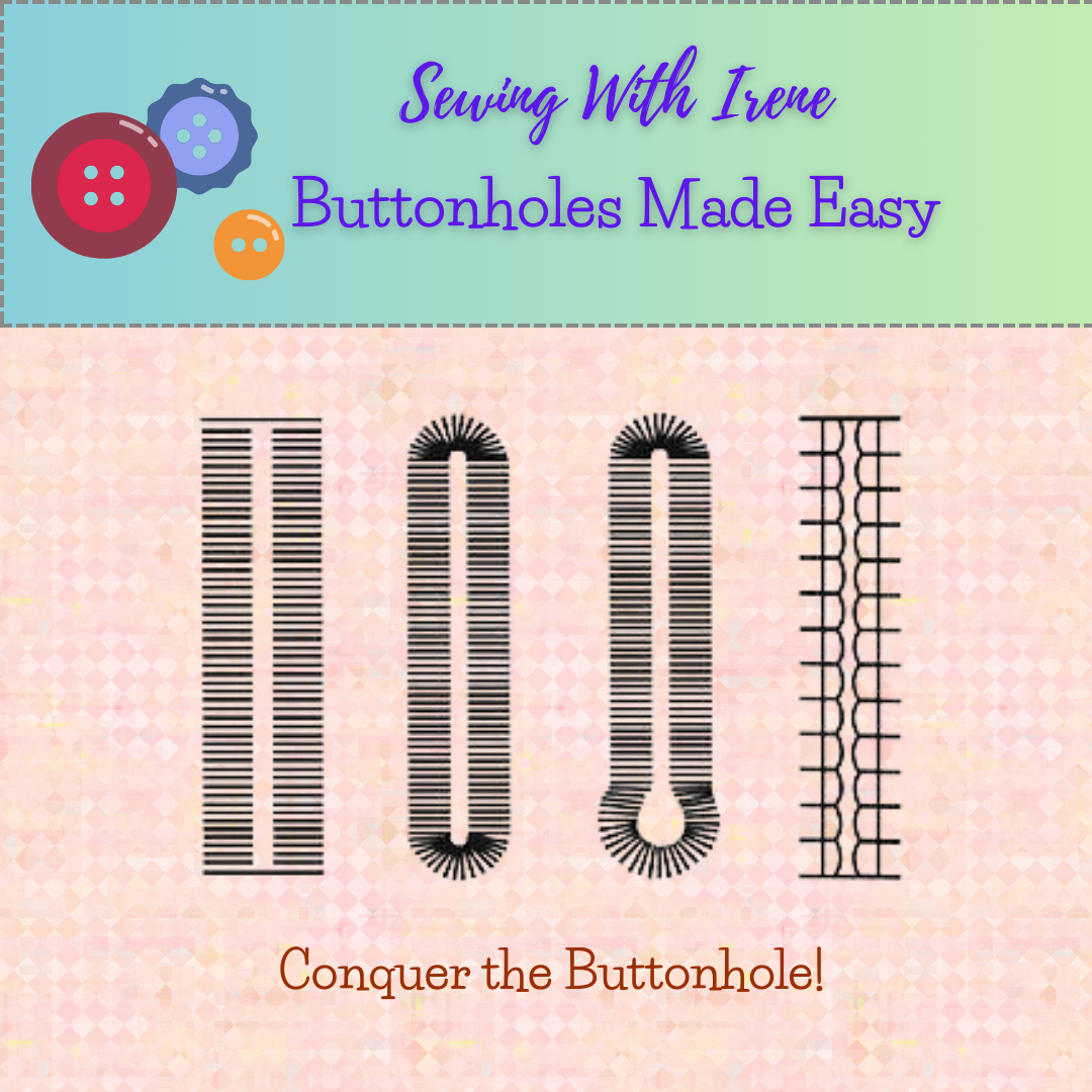 Class, Buttonholes Made Easy