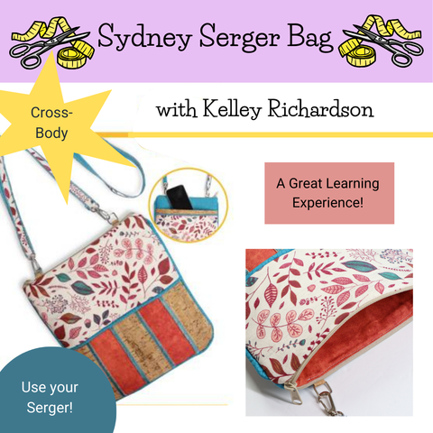 Class, Sydney Crossbody Serger Bag with Kelley Richardson