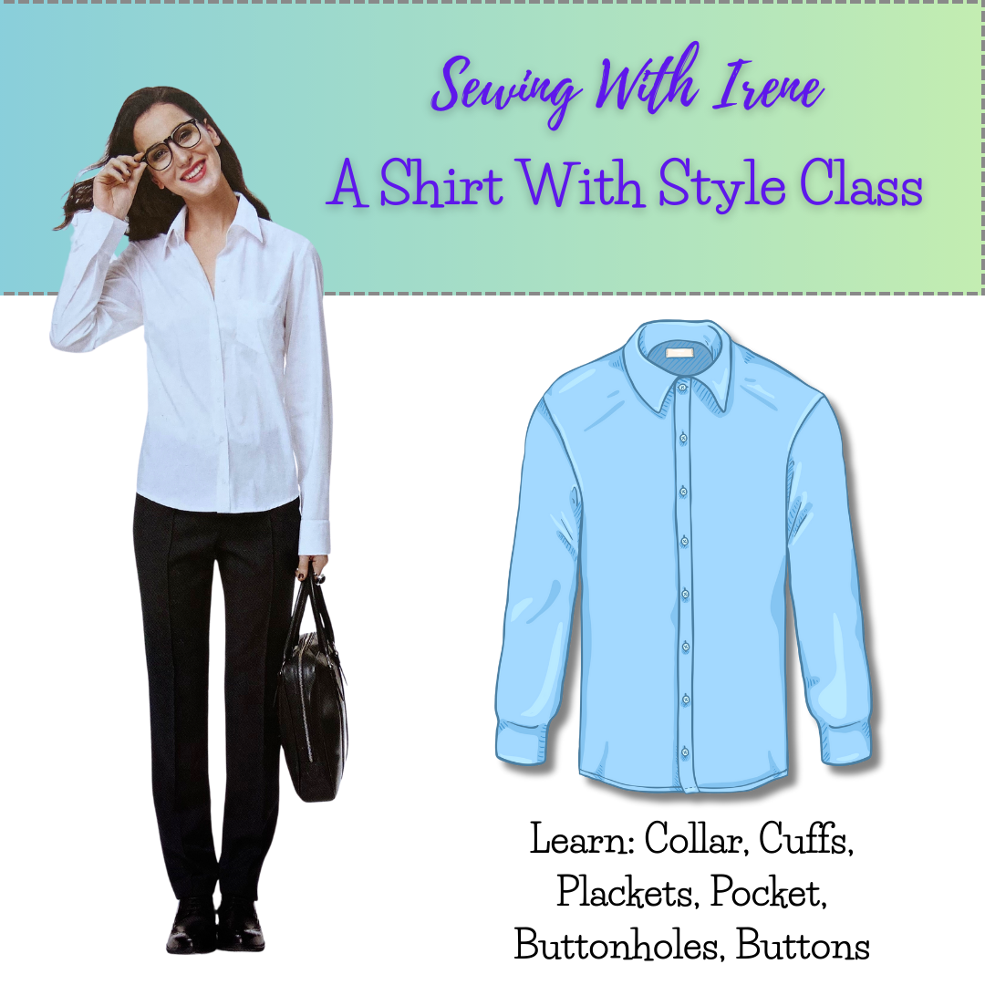 Class, Sew a Shirt with Style – 2-Part Workshop