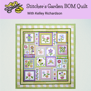 Class, Stitchers Garden Block of the Month Quilt