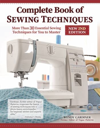 Book, Complete Book of Sewing Techniques 2nd Edition Hardcover, # L3014C