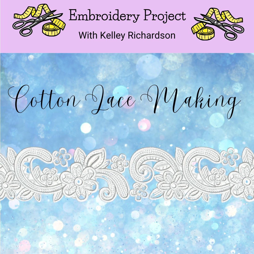 Class, Machine Embroidery, Cotton Lace