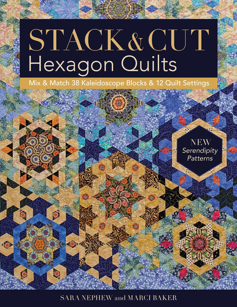 Book, Stack & Cut Hexagon Quilts 11221
