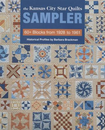 Book, The Kansas City Star Quilts Sampler - 60+ Blocks from 1928 to 1961, Barbara Brackman